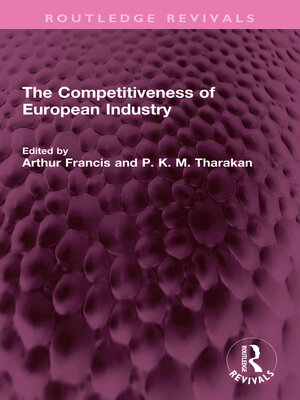 cover image of The Competitiveness of European Industry